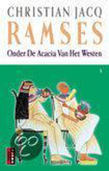 Ramses / 5 Onder de Acacia van het westen / Poema roman, Verzenden, C. Jacq