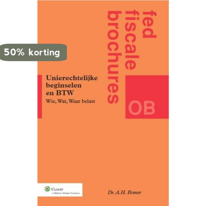 Algemene rechtsbeginselen en BTW 9789013117929 A.H. Bomer, Livres, Science, Envoi