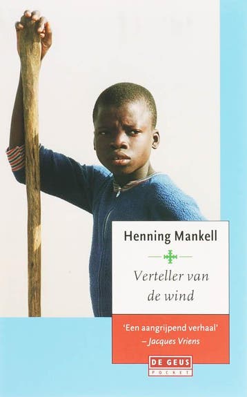 Verteller van de wind / De Geus Pockets 9789044510270, Verzenden, Henning Mankell