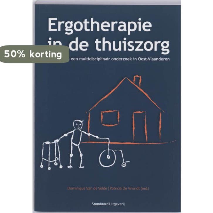 Ergotherapie in de thuiszorg 9789034192516 D. Van de Velde, Livres, Science, Envoi