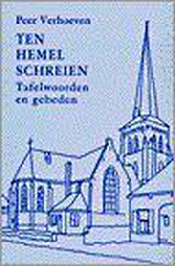 TEN HEMEL SCHREIEN 9789030406235 VERHOEVEN P., Verzenden, Gelezen, VERHOEVEN P.