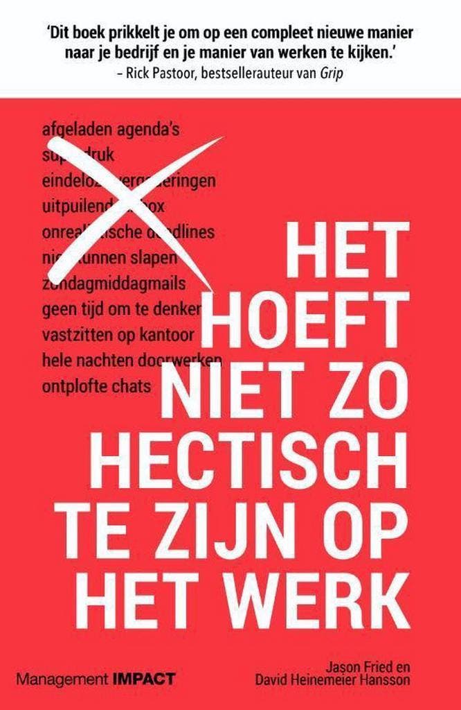 Het hoeft niet zo hectisch te zijn op het werk 9789462763319, Boeken, Economie, Management en Marketing, Gelezen, Verzenden
