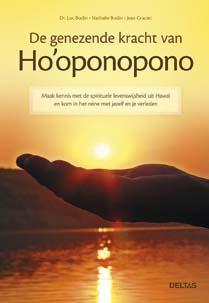 De genezende kracht van Hooponopono 9789044737967, Verzenden, Nathalie Bodin