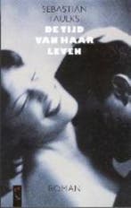 De tijd van haar leven 9789063050030 S. Faulks, Verzenden, S. Faulks