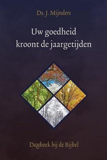 Uw goedheid kroont de jaargetijden 9789033129445 Mijnders, Verzenden, Gelezen, Mijnders