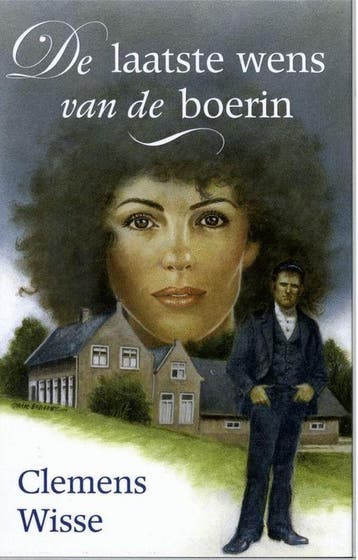 De laatste wens van de boerin 9789020527704 C. Wisse, Boeken, Verzenden, Gelezen, C. Wisse