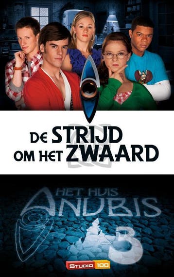 De strijd om het zwaard / Het huis Anubis / 3 9789059166929, Verzenden
