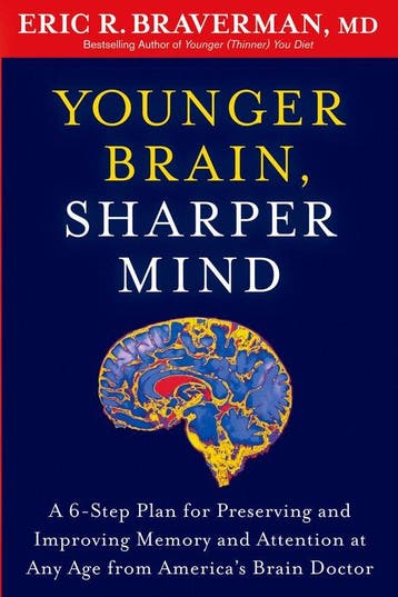 Younger Brain, Sharper Mind 9781609619886 Eric R. Braverman, Verzenden, Gelezen, Eric R. Braverman