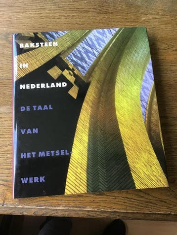 BAKSTEEN IN NEDERLAND 9789012065573 C.J.M. Schiebroek e.a., Verzenden, C.J.M. Schiebroek e.a.