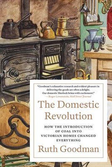 The Domestic Revolution 9781324091035 Ruth Goodman, Verzenden, Ruth Goodman