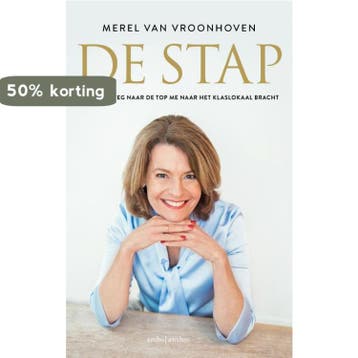 De stap 9789026354502 Merel van Vroonhoven, Verzenden, Merel van Vroonhoven
