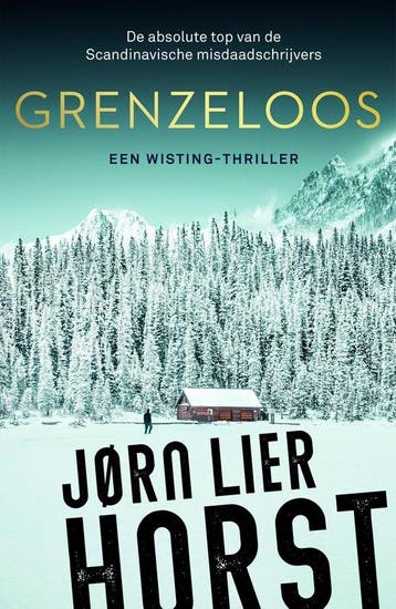 Grenzeloos / William Wisting / 16 9789400516885, Boeken, Verzenden, Gelezen, Jørn Lier Horst