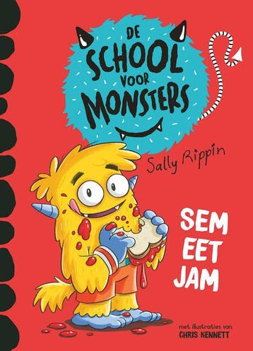 Sem eet jam / De School voor Monsters / 2 9789464290240, Verzenden, Sally Rippin