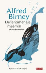 De fenomenale meerval (9789044540079, Alfred Birney), Verzenden, Nieuw