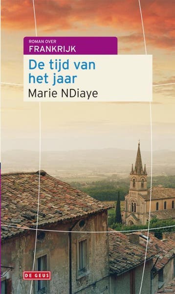 De tijd van het jaar 9789044515305 M. Ndiaye, Boeken, Verzenden, Gelezen, M. Ndiaye