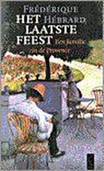 Het laatste feest 9789029521482 F. Hebrard, Verzenden, F. Hebrard