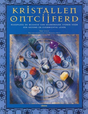 Kristallen ontcijferd 9789057641794 Sue Lilly, Verzenden, Gelezen, Sue Lilly