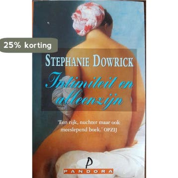 INTIMITEIT EN ALLEENZIJN (PANDORA) 9789025455460 S. Dowrick, Verzenden, S. Dowrick