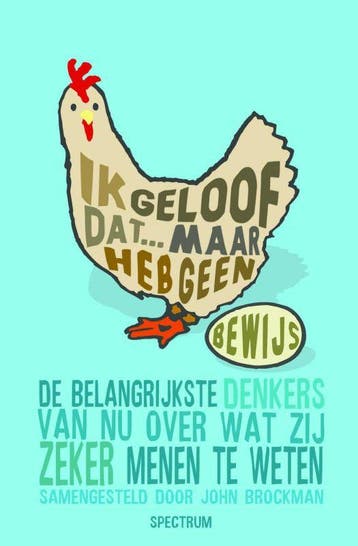 Ik geloof dat ... maar heb geen bewijs 9789027426055, Verzenden, Gelezen, J. Brockman