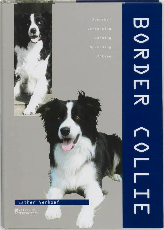 Border Collie. Aanschaf, verzorging, voeding, fokken, Livres, Loisirs & Temps libre, Envoi
