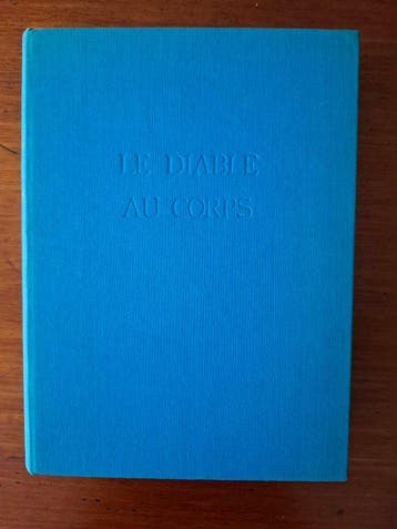 Valentine Hugo - Raymond Radiguet. Le Diable au Corps;