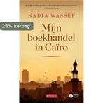 Mijn boekhandel in Caïro 9789044545333 Nadia Wassef, Verzenden, Gelezen, Nadia Wassef