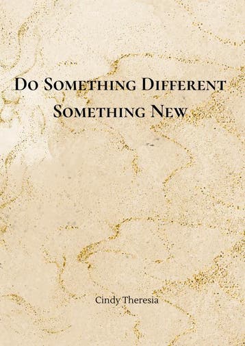 Do Something Different, Something New | Cindy Theresia, Verzenden, Nieuw, Cindy Theresia