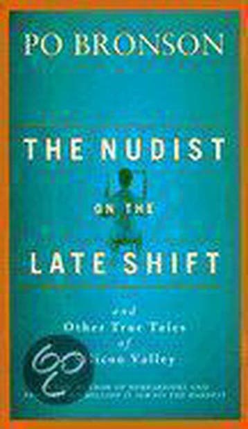 Nudist on the Late Shift 9780375502774 Po Bronson, Verzenden, Po Bronson