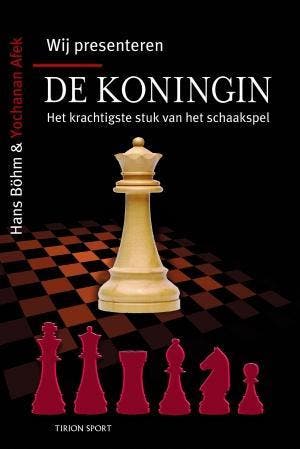 De Koningin | Hans Bohm; Yochanan Afek | Nieuw, Verzenden, Nieuw, Hans Bohm; Yochanan Afek