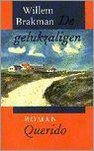 GELUKZALIGEN 9789021454160 Willem Brakman, Verzenden, Willem Brakman