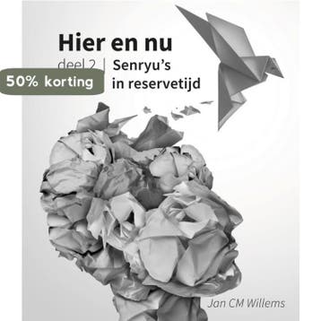 Hier en nu / 2 Senryu’s in reservetijd 9789085601876, Verzenden, Jan Cm Willems