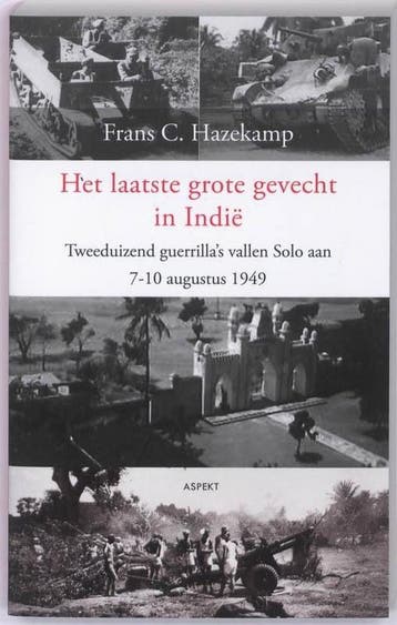 Het laatste grote gevecht in Indië 9789461530264, Verzenden, France C. Hazekamp