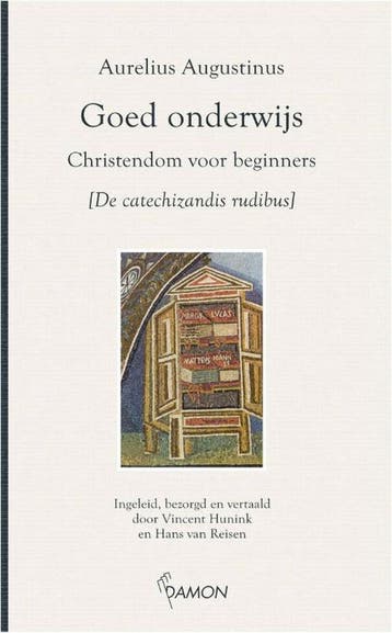 Goed onderwijs 9789463401401 Aurelius Augustinus, Verzenden, Aurelius Augustinus