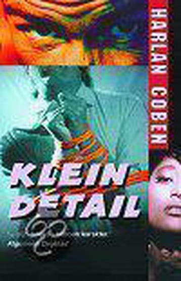 Klein detail / Myron Bolitar 9789022529034 Harlan Coben, Verzenden, Gelezen, Harlan Coben