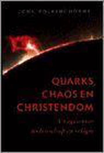 QUARKS, CHAOS EN CHRISTENDOM 9789026606496 John Polkinghorne, Boeken, Verzenden, Gelezen, John Polkinghorne