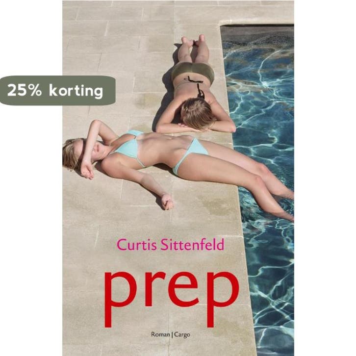 Prep 9789023422853 Curtis Sittenfeld, Boeken, Romans, Gelezen, Verzenden