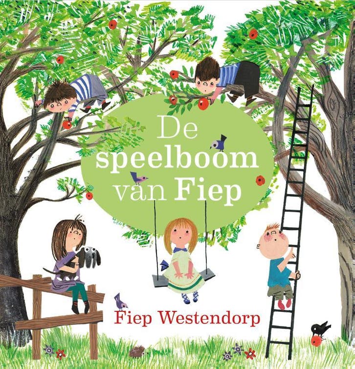 De speelboom van Fiep 9789021419602 Fiep Westendorp, Boeken, Kinderboeken | Baby's en Peuters, Gelezen, Verzenden