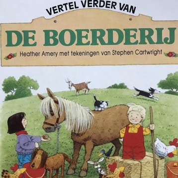 Vertel verder van de boerderij 9789021320908 H. Amery, Verzenden, H. Amery