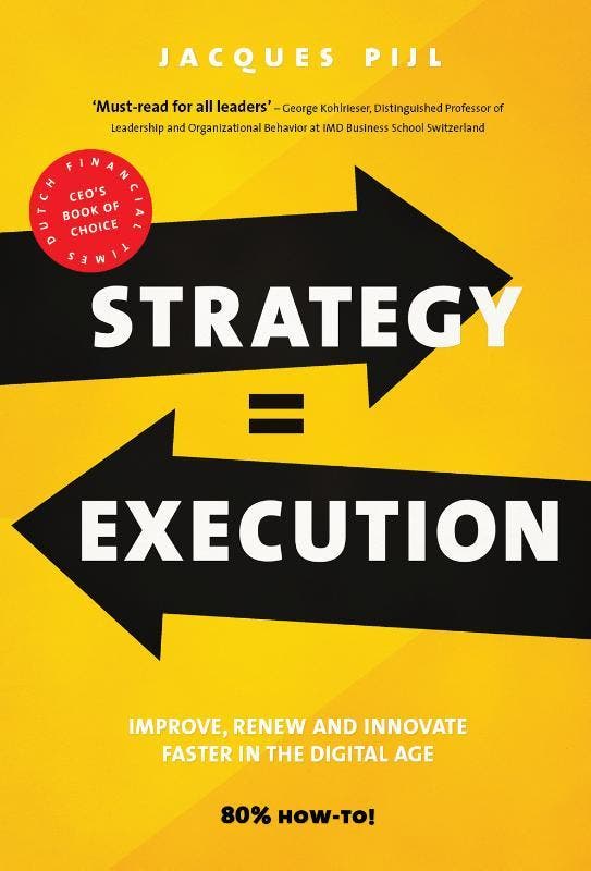 Strategy = Execution | Jacques Pijl | Nieuw, Boeken, Overige Boeken, Nieuw, Verzenden