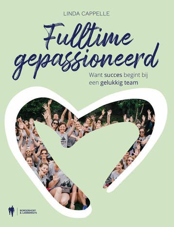Fulltime gepassioneerd 9789463932424 Linda Cappelle, Verzenden, Zo goed als nieuw, Linda Cappelle
