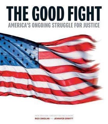 The Good Fight 9781454927341 Rick Smolan, Verzenden, Gelezen, Rick Smolan