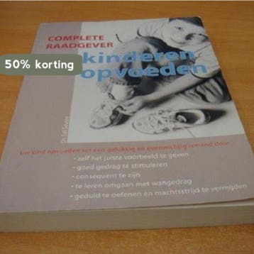 Complete raadgever kinderen opvoeden 9789043809405, Verzenden, Dr. Sal Severe
