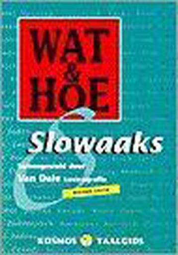 Slowaaks / Wat & Hoe taalgids 9789021530390, Verzenden, Zo goed als nieuw