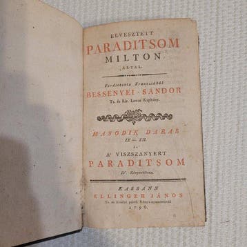John Milton; Bessenyei Sándor (translator) - Elveszett