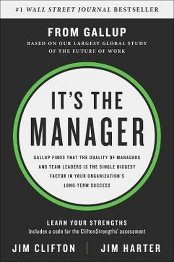 Its the Manager: Moving from Boss to Coach 9781595622242, Boeken, Verzenden, Zo goed als nieuw, Jim Clifton