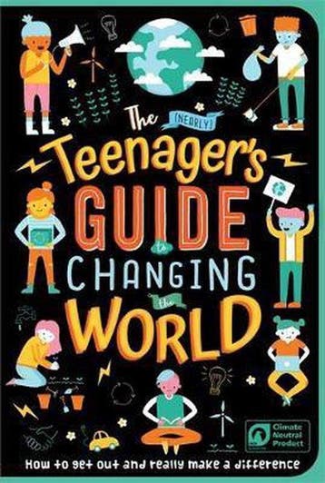 The (Nearly) Teenagers Guide to Changing the World, Verzenden, Zo goed als nieuw, Igloo Books