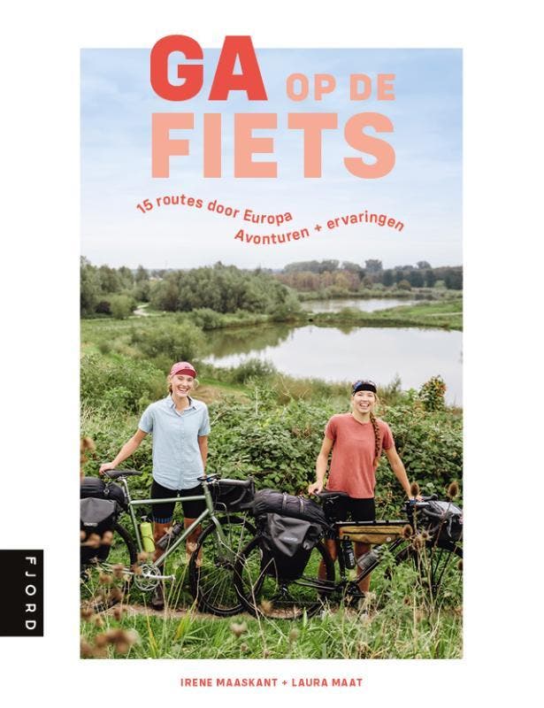 Ga op de fiets 9789083014845 Laura Maat, Boeken, Reisgidsen, Zo goed als nieuw, Verzenden