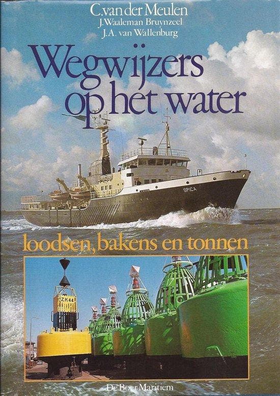 Wegwyzers op het water - van der Meulen, Livres, Livres Autre, Envoi