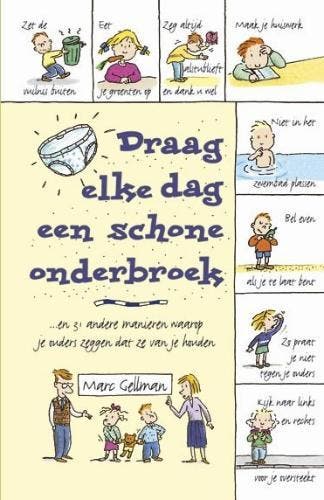 Draag elke dag een schone onderbroek en 31 andere manieren, Boeken, Kinderboeken | Jeugd | 13 jaar en ouder, Gelezen, Verzenden