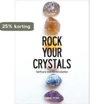 Rock your crystals 9789021571331 Hanneke Peeters, Verzenden, Zo goed als nieuw, Hanneke Peeters
